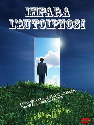 cover image of Impara l'autoipnosi
